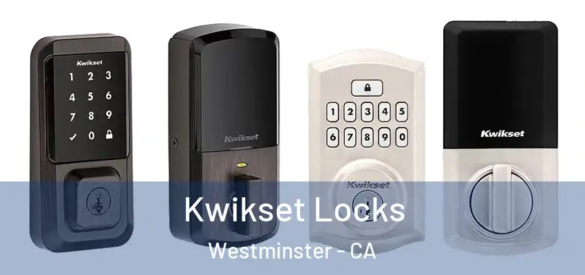  Kwikset Locks Westminster - CA